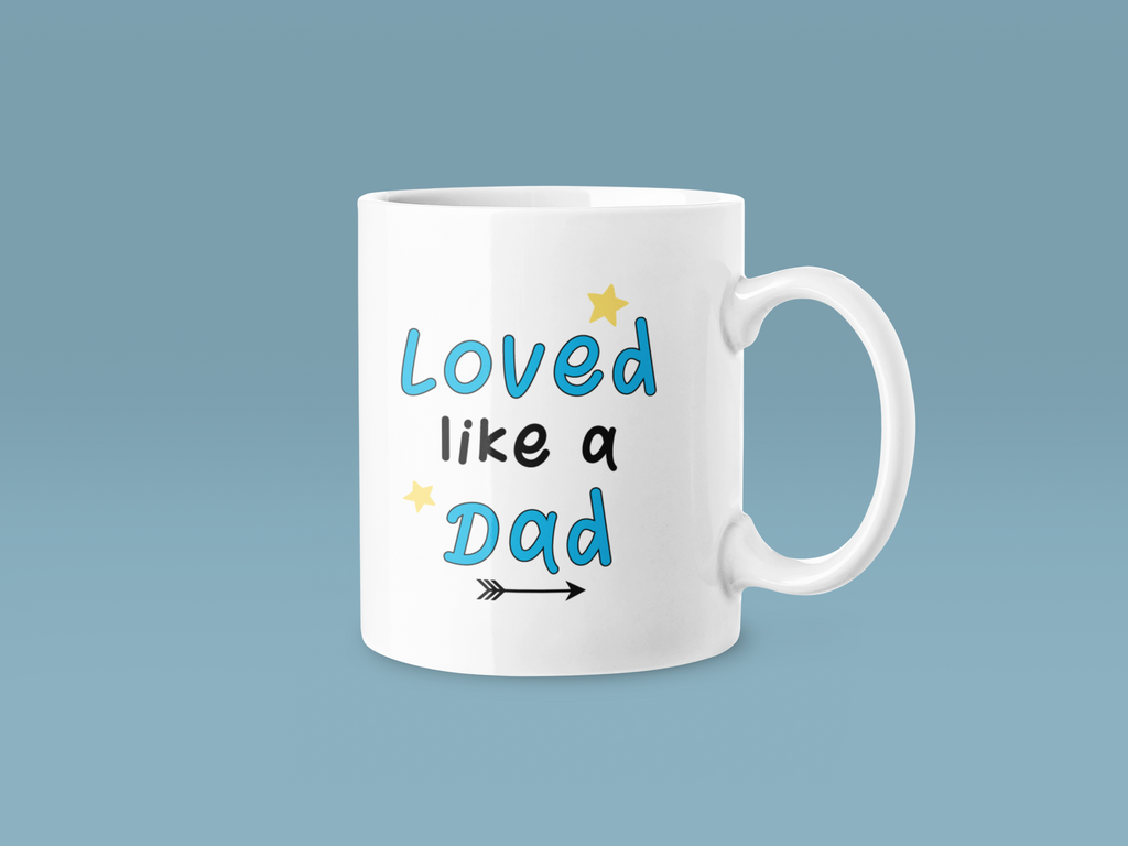 Personalised Loved Like A Dad Fathers Day Collection-2